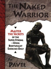 The Naked Warrior The Naked Warrior