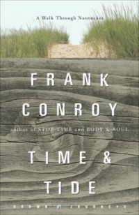 Time and Tide: A Walk Through Nantucket (Crown Journeys) Time and Tide: A Walk Through Nantucket (Crown Journeys)