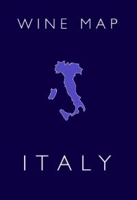 Wine Map of Italy Wine Map of Italy