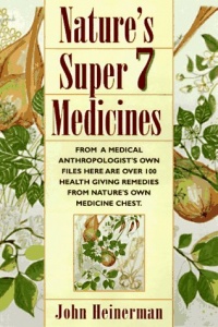 Natures Super Medicines Natures Super Medicines