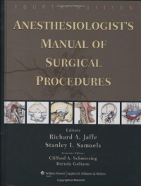 Anesthesiologist's Manual of Surgical Procedures Anesthesiologist's Manual of Surgical Procedures