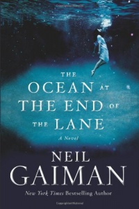 The Ocean at the End of the Lane: A Novel The Ocean at the End of the Lane: A Novel