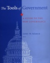 The Tools of Government: A Guide to the New Governance