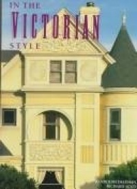 In the Victorian Style In the Victorian Style