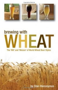 Brewing with Wheat Brewing with Wheat
