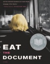 Eat the Document: A Novel