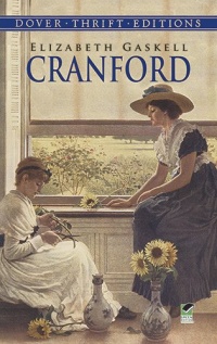 Cranford (Dover Thrift Editions) Cranford (Dover Thrift Editions)