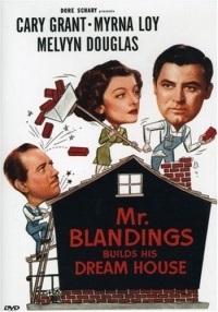 Mr. Blandings Builds His Dream House Mr. Blandings Builds His Dream House