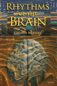 Rhythms of the Brain Rhythms of the Brain
