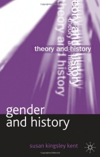 Gender and History (Theory and History) Gender and History (Theory and History)