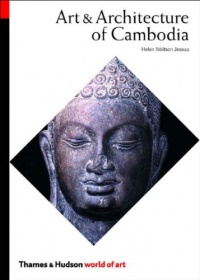 Art & Architecture of Cambodia (World of Art) Art & Architecture of Cambodia (World of Art)