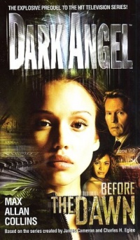 Before the Dawn (Dark Angel) Before the Dawn (Dark Angel)