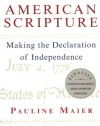 American Scripture: Making the Declaration of Independence