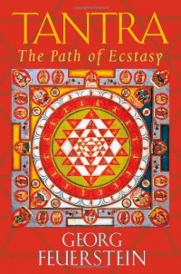 Tantra: Path of Ecstasy Tantra: Path of Ecstasy