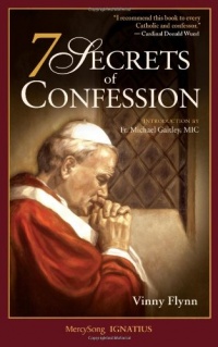 7 Secrets of Confession 7 Secrets of Confession