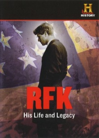 RFK His Life and Legacy RFK His Life and Legacy