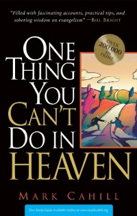 One Thing You Can't do in Heaven One Thing You Can't do in Heaven