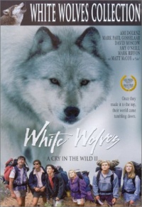 White Wolves-Cry in the Wild II White Wolves-Cry in the Wild II