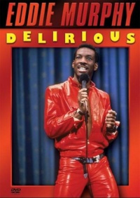 Eddie Murphy - Delirious Eddie Murphy - Delirious