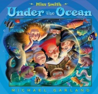 Miss Smith Under the Ocean Miss Smith Under the Ocean