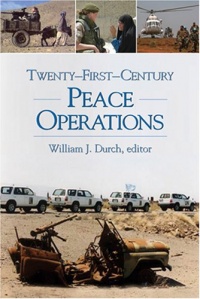 Twenty-first-century Peace Operations Twenty-first-century Peace Operations