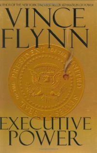 Executive Power (Flynn, Vince) Executive Power (Flynn, Vince)