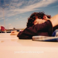Your Favorite Weapon (Deluxe Edition) Your Favorite Weapon (Deluxe Edition)