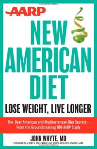 AARP New American Diet: Lose Weight, Live Longer