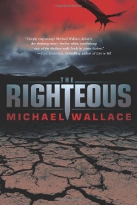 The Righteous (Righteous Series #1) The Righteous (Righteous Series #1)