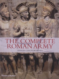 The Complete Roman Army (The Complete Series) The Complete Roman Army (The Complete Series)