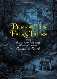 Perrault's Fairy Tales (Dover Children's Classics) Perrault's Fairy Tales (Dover Children's Classics)