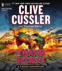 The Mayan Secrets (A Fargo Adventure) The Mayan Secrets (A Fargo Adventure)