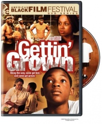 Gettin' Grown Gettin' Grown