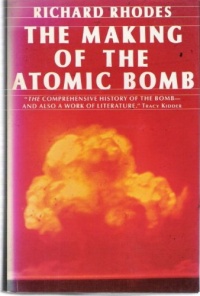 The Making of the Atomic Bomb The Making of the Atomic Bomb