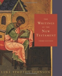 The Writings of the New Testament The Writings of the New Testament