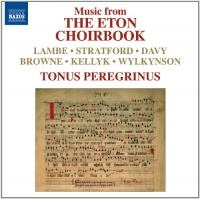 Music From The Eton Choirbook Music From The Eton Choirbook