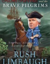 Rush Revere and the Brave Pilgrims: Time-Travel Adventures with Exceptional Americans