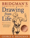 Bridgman's Complete Guide to Drawing from Life