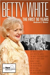 Betty White: The First 90 Years Betty White: The First 90 Years
