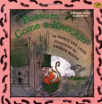 Possum Come A-Knockin' (Dragonfly Books) Possum Come A-Knockin' (Dragonfly Books)