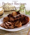 Perfect Recipes for Having People Over