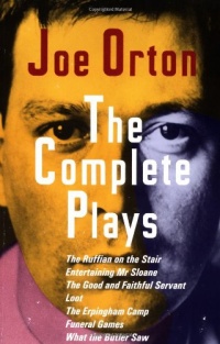 The Complete Plays: Joe Orton The Complete Plays: Joe Orton