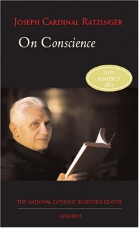 On Conscience (Bioethics & Culture) On Conscience (Bioethics & Culture)
