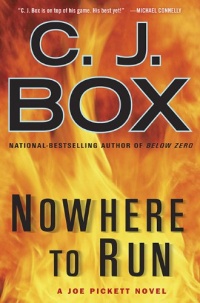 Nowhere to Run (A Joe Pickett Novel) Nowhere to Run (A Joe Pickett Novel)