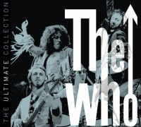 The Who: The Ultimate Collection The Who: The Ultimate Collection