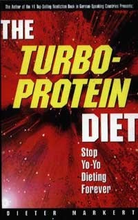 The Turbo-Protein Diet: Stop Yo-Yo Dieting Forever The Turbo-Protein Diet: Stop Yo-Yo Dieting Forever