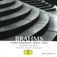 Brahms: Complete String Quartets, Quintets & Sextets Brahms: Complete String Quartets, Quintets & Sextets