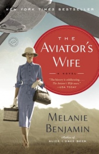 The Aviator's Wife: A Novel The Aviator's Wife: A Novel