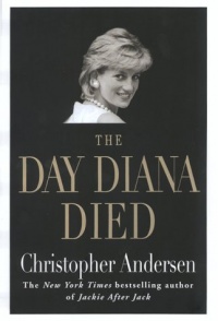 The Day Diana Died The Day Diana Died