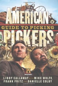 American Pickers Guide to Picking American Pickers Guide to Picking